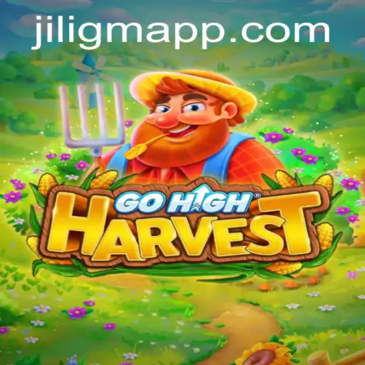 The Exciting World of GoHighHarvest: A Journey with JiLigm